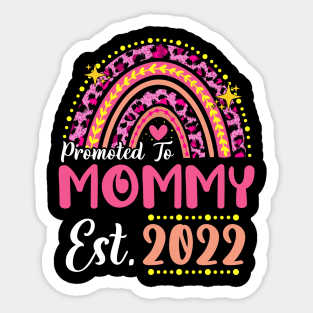 Promoted to Mommy Est.2022 Rainbow Mama to Be New Mama Sticker